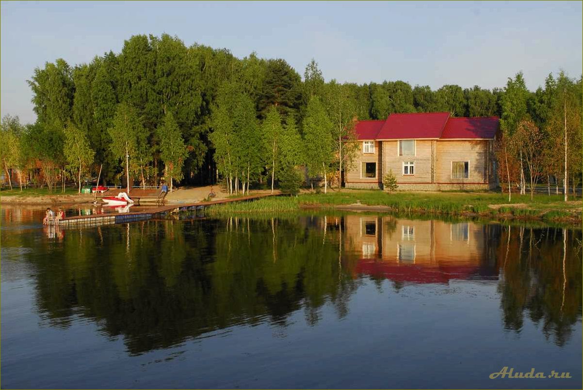 Отдых все включено в нижегородской области — идеальное место для комфортного и разнообразного отдыха