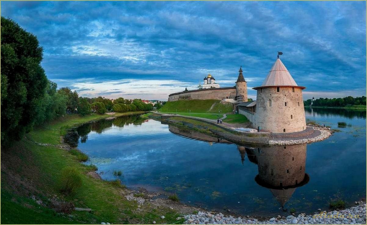 Уникальные достопримечательности Пскова и Псковской области, которые обязательно стоит посетить
