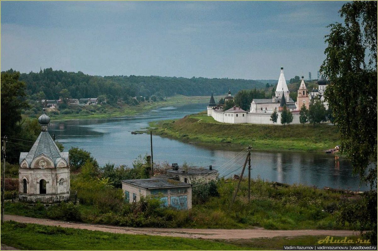 Отдых в Тверской области: Старица — живописный уголок природы