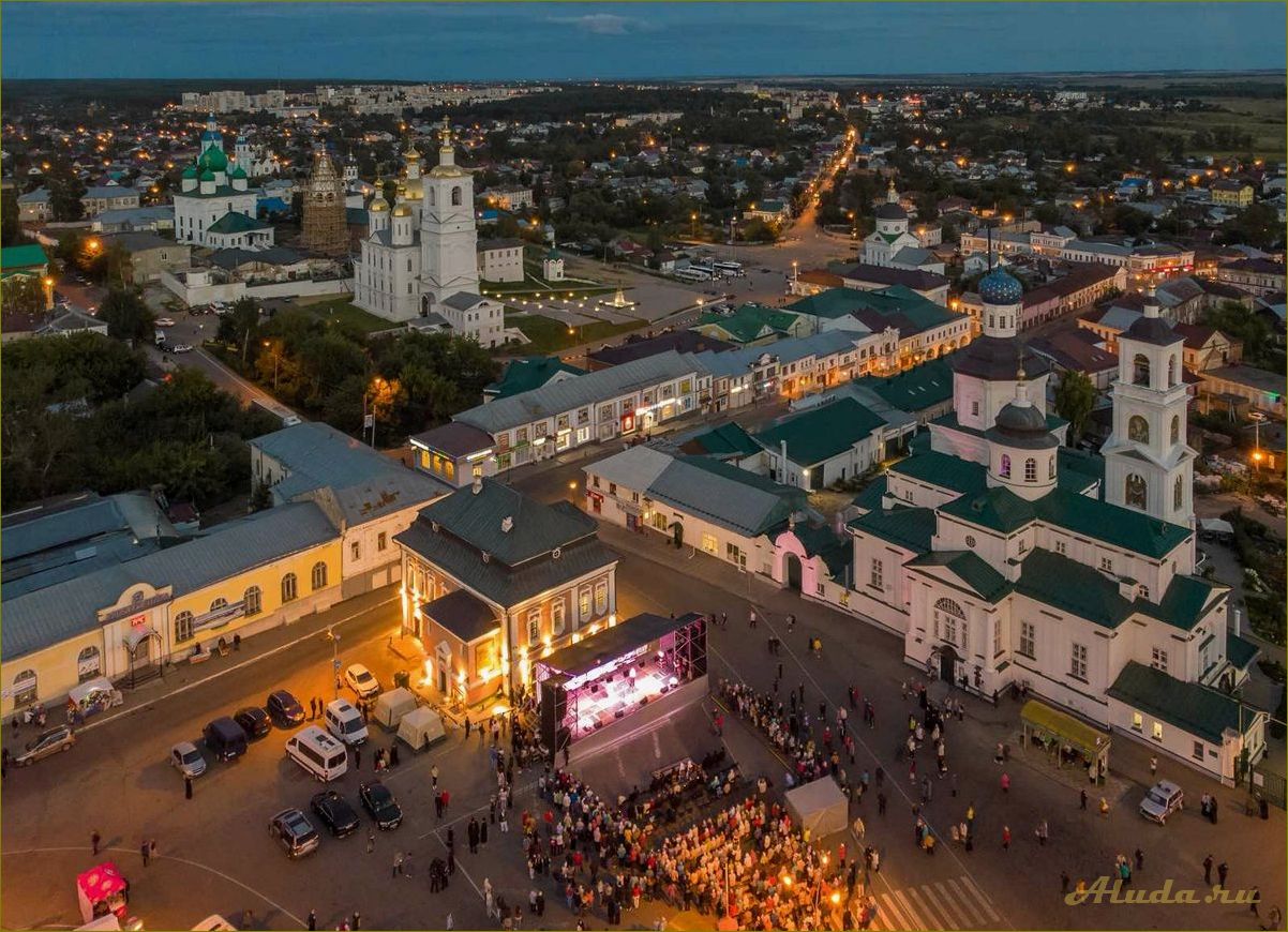 Город Арзамас — историческое наследие, культурные достопримечательности и природные красоты Нижегородской области