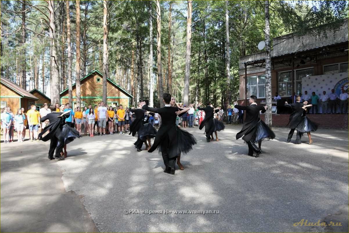 Отдых детей в Нижегородской области — лучшие места, программы и развлечения