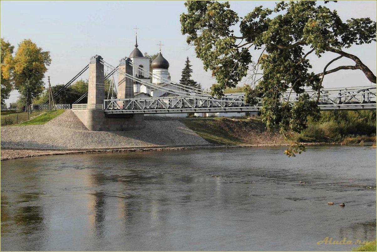 Город остров псковской области и его уникальные достопримечательности