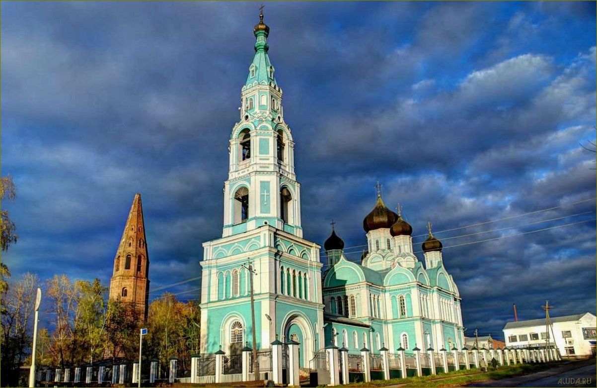 Исследуйте удивительные достопримечательности города Яранска Кировской области и погрузитесь в его богатую историю и культуру