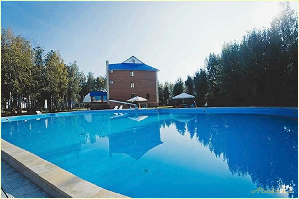 Отдых с бассейном в Ульяновской области: лучшие места для активного отдыха и релаксации